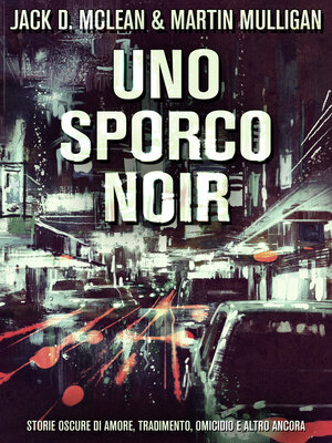 cover image of Uno Sporco Noir